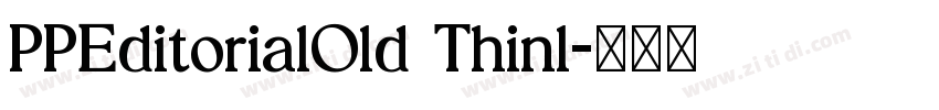 PPEditorialOld Thinl字体转换